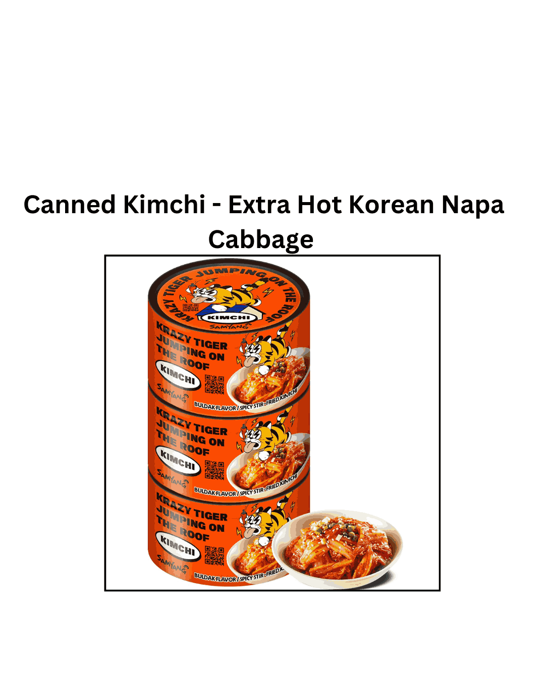 canned kimchi extra hot
