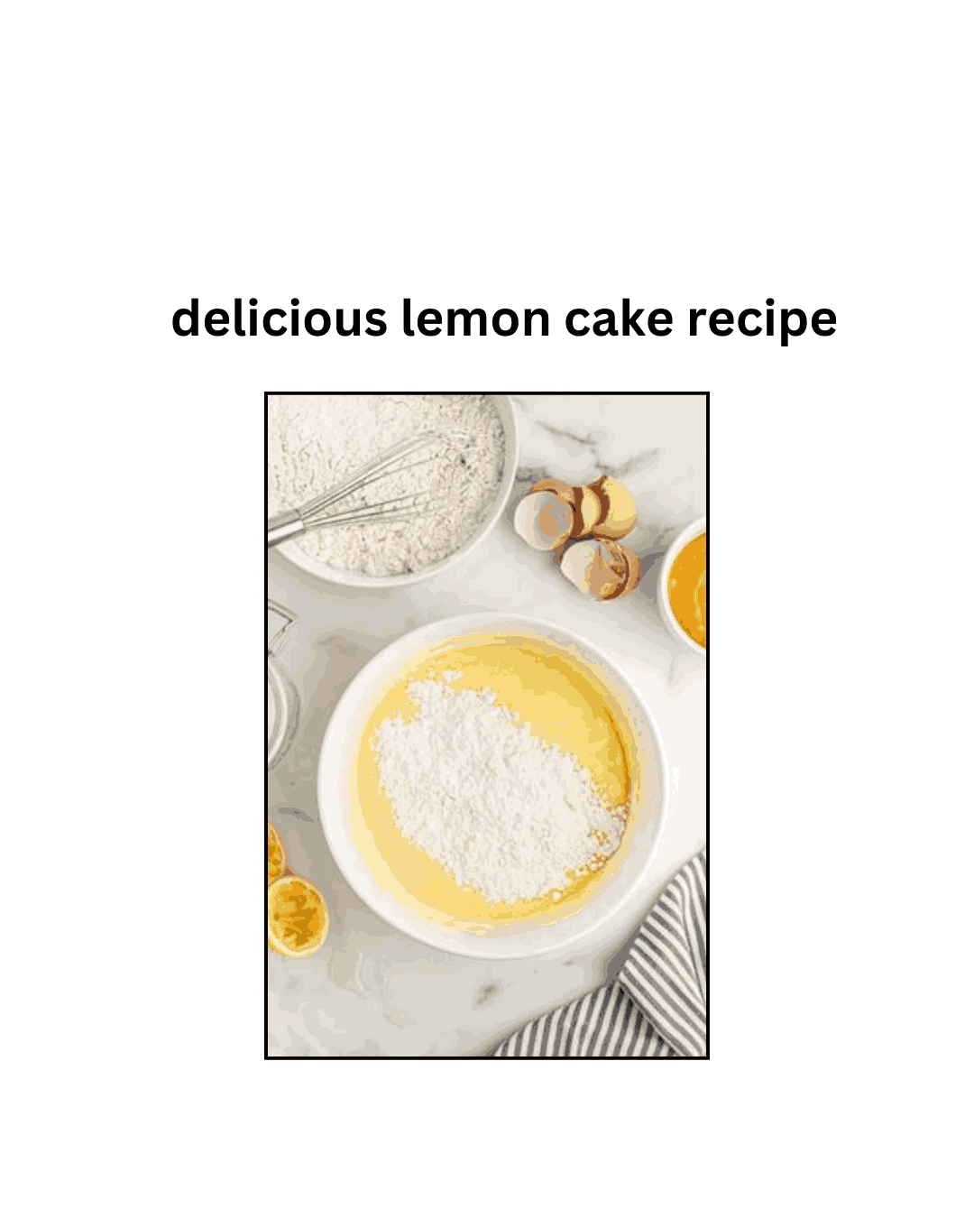 preparing the batter of healthy lemon cake recipe